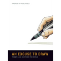 Tommy Kane: An Excuse to Draw: Tommy Kane Sketches the World