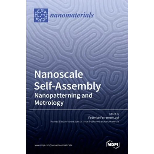 Nanoscale Self-Assembly: Nanopatterning and Metrology