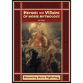 Heroes and Villains of Norse Mythology