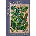 This One We Call Ours