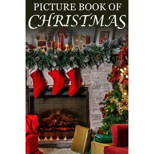 Picture Book of Christmas: For Seniors with Dementia (Large Text) [Best Gifts for People with Dementia]