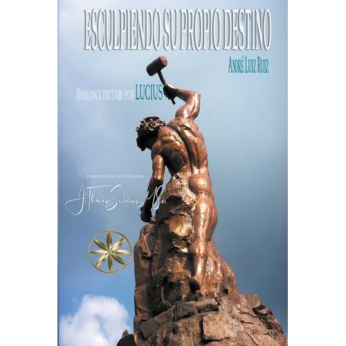 Esculpiendo su propio destino