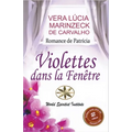 Violettes dans la Fenêtre