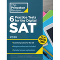 6 Practice Tests for the Digital Sat, 2026: In-Book + Online Practice Tests for Your Top Score
