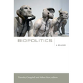 Biopolitics: A Reader