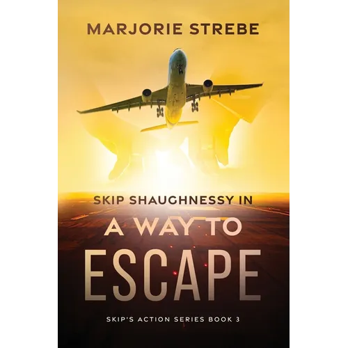 Skip Shaughnessy in A Way to Escape