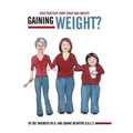 Gaining Weight?: High Fructose Corn Syrup and Obesity