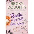 Renata and the Fall from Grace