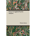 Essays In Applied Psycho-Analysis