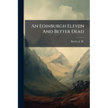 An Edinburgh Eleven And Better Dead