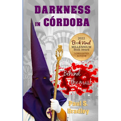 Darkness in Cordoba: Crime mystery set in Spain