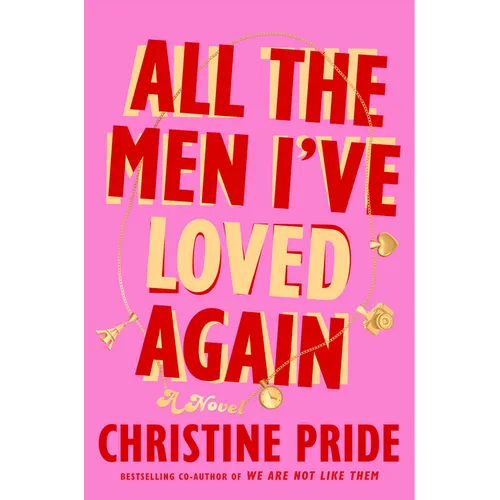 All the Men I've Loved Again