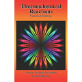 Thermochemical Reactions: Numerical Solutions