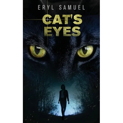 Cat's Eyes: The gripping mystery thriller about a young detective and her cat