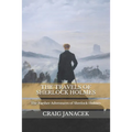The Travels of Sherlock Holmes: The Further Adventures of Sherlock Holmes