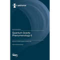 Quantum Gravity Phenomenology II