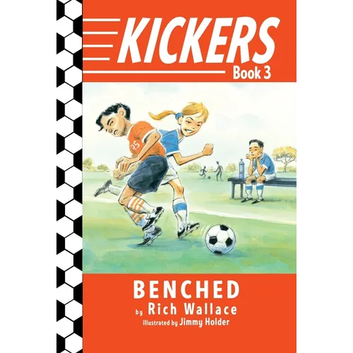 Kickers #3: Benched