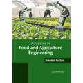 Advances in Food and Agriculture Engineering