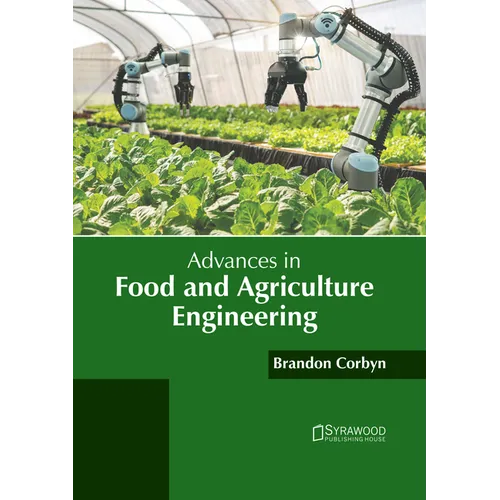 Advances in Food and Agriculture Engineering
