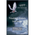 Troubled Waters Dead Ahead