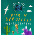 Here We Are: Book of Opposites