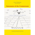 Autonauts of the Cosmoroute: A Timeless Voyage from Paris to Marseilles