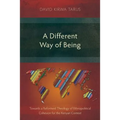 A Different Way of Being: Towards a Reformed Theology of Ethnopolitical Cohesion for the Kenyan Context