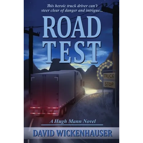 Road Test: A Hugh Mann Novel