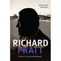 Richard Pratt: One Out of the Box: The Secrets of an Australian Billionaire