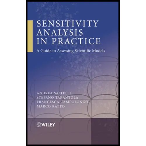 Sensitivity Analysis in Practice: A Guide to Assessing Scientific Models