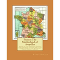 France: The Motherland of Avoyelles