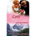 A Love That Lasts