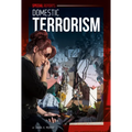 Domestic Terrorism