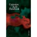 Corrosion and Scale Handbook