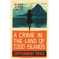 A Crime in the Land of 7,000 Isands
