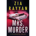 Mrs. Murder: A Gripping Psychological Thriller
