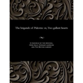 The Brigands of Palestra: Or, Two Gallant Hearts