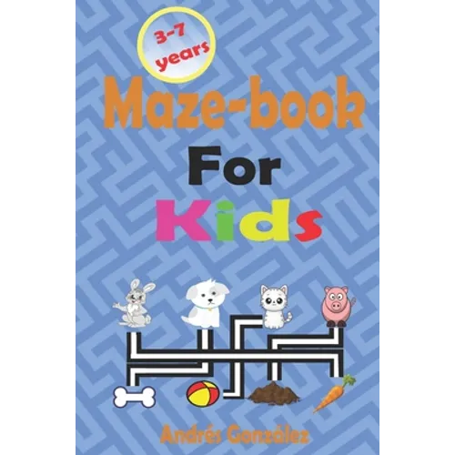 Maze-book for Kids - 3-7 Years