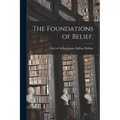 The Foundations of Belief;