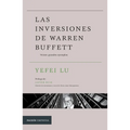 Las Inversiones de Warren Buffett: Veinte Grandes Ejemplos / Inside the Investments of Warren Buffett