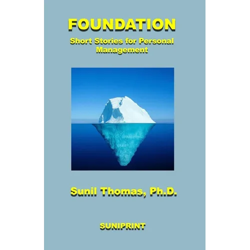 Foundation: Short Stories for Personal Management