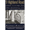 9 Highland Road: Sane Living for the Mentally Ill