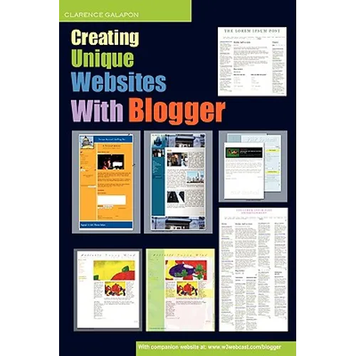 Creating Unique Websites With Blogger