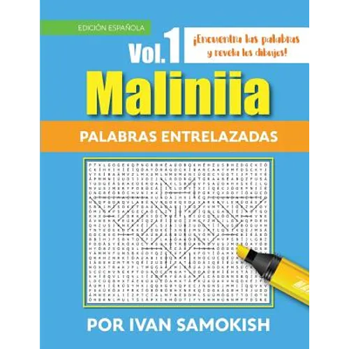 Maliniia Palabras entrelazadas Vol. 1: Encuentra las palabras y revela los dibujos!