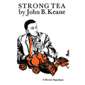 Strong Tea