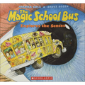 The Magic School Bus Explores the Senses