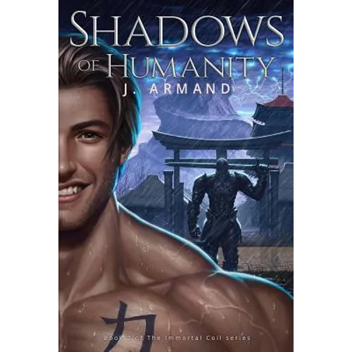 Shadows of Humanity