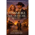 The Gunsmoke & Heartache Trilogy: A Historical Western Romance Series: Slow Burn, Enemies to Lovers, Frontier Saga (Books 1-3)