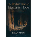 The Restoration of Messianic Hope: The Resurrection of Jesus in the Literary Context of Matthew's Prologue