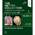 The Netter Collection of Medical Illustrations: Cardiovascular System, Volume 8